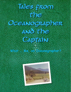 Book Cover: What … Me, an Oceanographer?